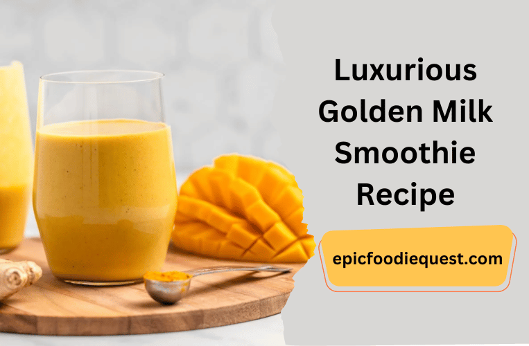 Luxurious Golden Milk Smoothie Recipe